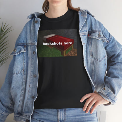 Minecraft Backshots Here Tee