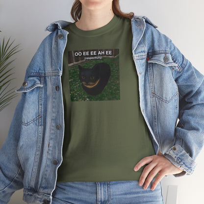 OO EE EE AH EE (respectfully) Cat Tee