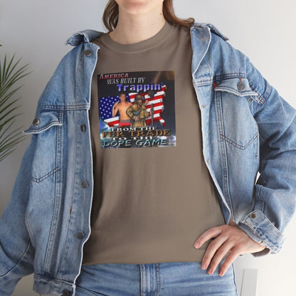 America Was Built By Trappin' Tee